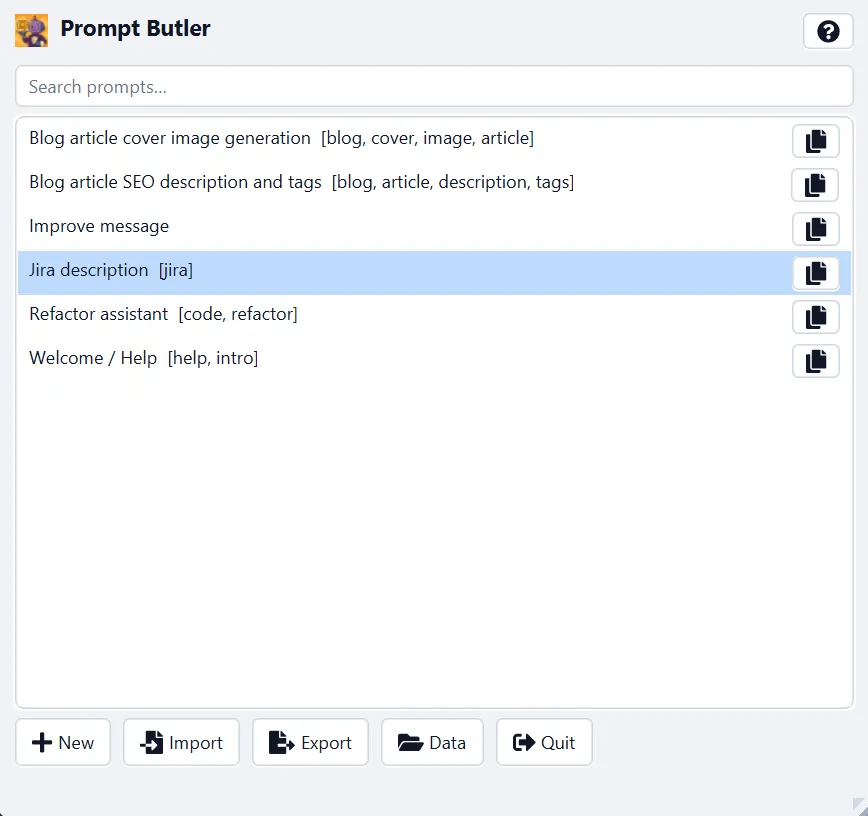 Screenshot of Prompt Butler's main overlay with a search query and results Screenshot of Prompt Butler's main overlay with a search query and results